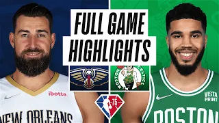 Game Recap: Celtics 104, Pelicans 92