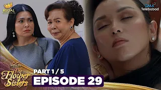 MANO PO LEGACY: The Flower Sisters | Episode 29 (1/5) | Regal Entertainment