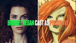 Agent Carter's Bridget Regan cast as Poison Ivy -