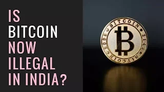 Budget 2018: Is Bitcoin Now Illegal In India?