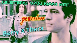 Oesters Van Nam Kee | Berry X Thera | Powerless