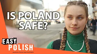 Do Poles Feel Safe in Poland? | Easy Polish 204
