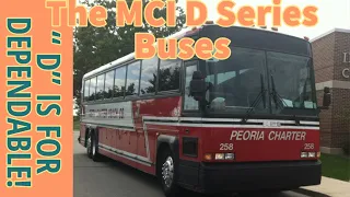 Bus built like a Tank | MCI D series | D is for Dependable.