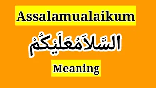 Assalamualaikum Warahmatullahi Wabarakatuh and Assalamualaikum Meaning