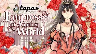 Empress of Another World (Official Trailer) | Tapas