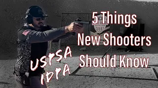 5 Things New Shooters to USPSA or IDPA should know