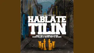 Hablate Tilin (Remix)