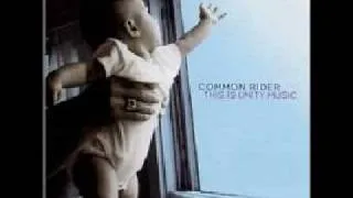 Common Rider - Longshot