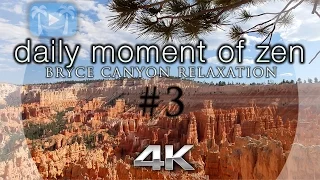 Moment of Zen: Bryce Canyon Relaxation | Daily Watermark-Free Video #3:)