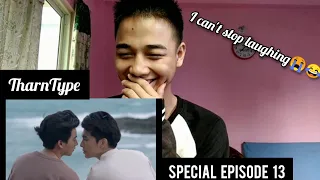 TharnType The Series | Special Episode 13 (PT.2) | REACTION | Mew Supassit & Gulf Kanawut