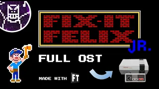 Fix It Felix Jr. - FULL SOUNDTRACK! (NES Style) ~ 2A03 Remix