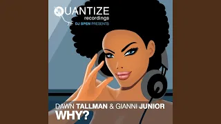 Why? (DJ Spen & Gary Hudgins Remix)