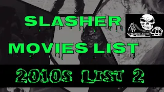 Slasher Movies List - 2010’s Slasher Movies List 2