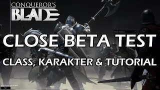 Conqueror's blade Online Close Beta .Pembuatan Karakter,Class & Tutorial. Keren Banget