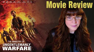 The Ministry of Ungentlemanly Warfare Movie Review - A wild ride!