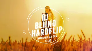 Mädchen auf dem Pferd - Luca-Dante Spadafora x Niklas Dee x Octavian (DJ BliiND Hardflip)