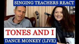 Tones And I - Dance Monkey (Live) Singing Teacher Reacts