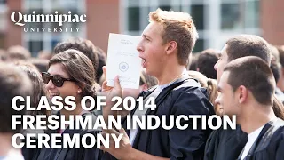 Quinnipiac University Class of 2014 Freshman Induction Ceremony