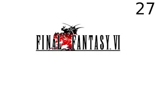 Final Fantasy VI Pixel Remaster. Прохождение на 100%. Часть 27.
