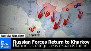 Russian Forces Return to Kharkov - Ukraine's Strategic Crisis Expands