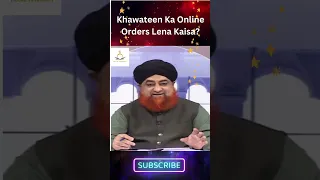 Khawateen Ka Online Orders Lena Kaisa? | Mufti Akmal #viral