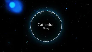 [Symphonic Prog] Cathedral - Gong (1978)