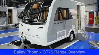 Bailey Phoenix GT75 Model Overview