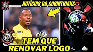 🚨CORINTHIANS TEME PERDER CARLOS MIGUEL! TEM QUE RENOVAR LOGO! NOTÍCIAS DO CORINTHIANS