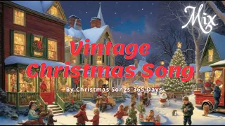 Vintage Christmas Song Mix 🎅 Emotional music for the Christmas season☃️☃️