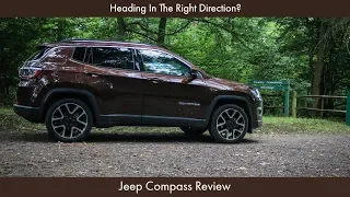 Heading In The Right Direction? Jeep Compass 2018 Review