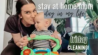 Stay at home mom day in the life. Friday cleaning!