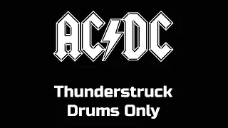 AC/DC Thunderstruck DRUMS ONLY