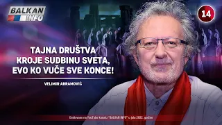 INTERVJU: Velimir Abramović - Tajna društva kroje sudbinu sveta, evo ko vuče sve konce! (7.7.2022)