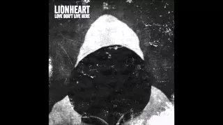 Lionheart - Love don't live here - new album 2016