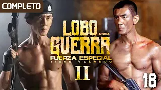 [Película] Lobo Guerra ataca: Fuerza Especial Tigre Volador EP18 | ¡Guerreros con armas en alto!