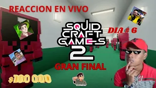 🎮🎮 EN DIRECTO  LA GRAN FINAL | SQUID CRAFT 2  🤯🤯 #final (REACCION)