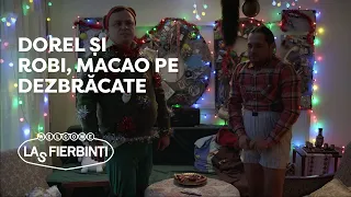 Las Fierbinți - Dorel și Robi se joacă macao pe dezbrăcate