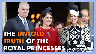 The Life FULL SCANDALS Of The STRONG Princesses Beatrice And Eugenie