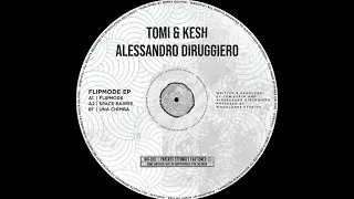 Tomi&Kesh, Alessandro Diruggiero - Space Barbie (Original Mix)