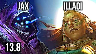 JAX vs ILLAOI (TOP) | 6 solo kills, 500+ games, Dominating | KR Master | 13.8