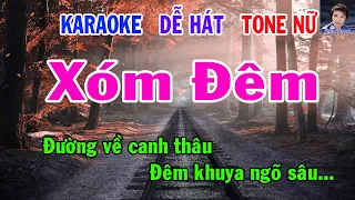 Karaoke  xóm Đêm Tone Nữ Nhạc Sống gia huy beat