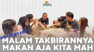 HABIS BUKA SAMBIL MENUNGGU MALAM TAKBIRAN