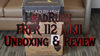 HeadRush FRFR MKII Powered Guitar Cabinet | HeadRush FX Unboxing and Review