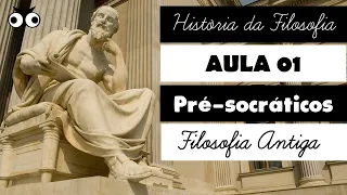 Pré-socráticos | Filosofia Antiga | História da Filosofia |  Prof. Vitor Lima | Aula 00