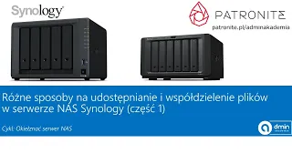 Różne sposoby na udostępnianie i współdzielenie plików w serwerze NAS Synology (część 1)