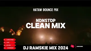 NONSTOP BOUNCE MIX 2024 | POP MUSIC | CLEAN MIX | DJ RAMSKIE