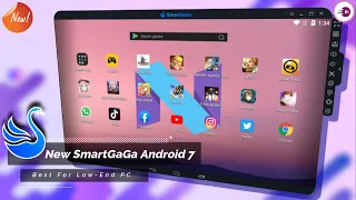 The World Best Version SmartGaGa Android 7 Emulator For Low End PC | 1GB RAM PC Emulator NO GPU