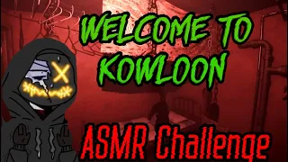 Welcome to Kowloon ASMR Challenge Indie Horror Game in an Abandoned City
