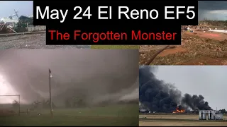 The May 24 2011 El Reno EF5: The most underrated tornado