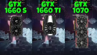 GTX 1660 Super vs GTX 1660 Ti vs GTX 1070 (In 10 Games)